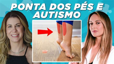 Porque Autista Anda Na Ponta Dos Pes - Meu filho anda na ponta dos pés, e agora? Será que isso é sinal de ...