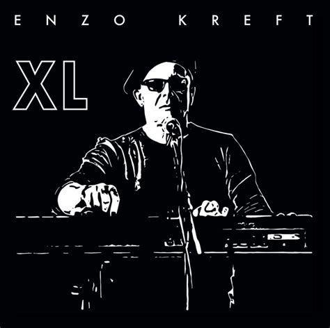 Enzo Kreft – XL (Album – Enzo Kreft Music)