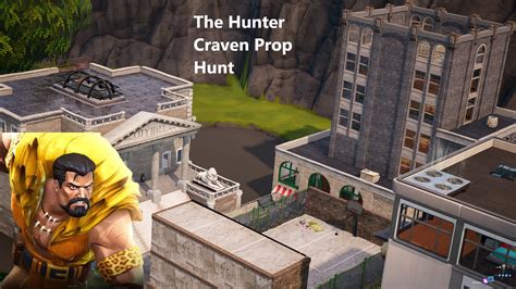 The Hunter Craven Prop Hunt Fortnite Zone