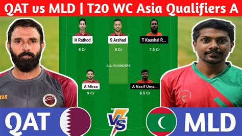 Qat Vs Mld Dream Prediction Qat Vs Mld Dream Team Qat Vs Mld