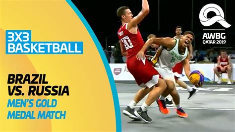 3x3 Basketball Brazil Vs Russia Mens Gold Medal Match Anoc World