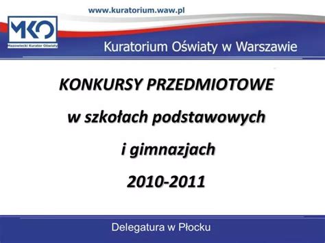 PPT KONKURSY PRZEDMIOTOWE w szkołach podstawowych i gimnazjach 2010