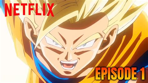 Now On Netflix New Season Of Dragon Ball Super Episode Youtube