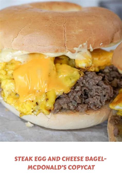 Steak Egg And Cheese Bagel Mcdonalds Copycat Razzle Dazzle Life