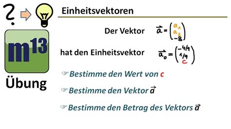 Vektor Und Den Zugeh Rigen Einheitsvektor Bestimmen Bung Youtube