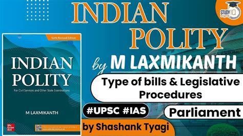 Indian Polity By M Laxmikanth Type Of Bills And Legislative Procedures