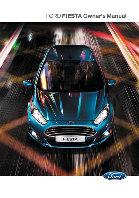 Ford Fiesta Owners Manual Handbook All Models All Years Free