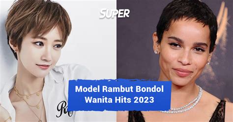 Model Rambut Bondol Wanita Yang Bisa Dicoba Tahun Ini