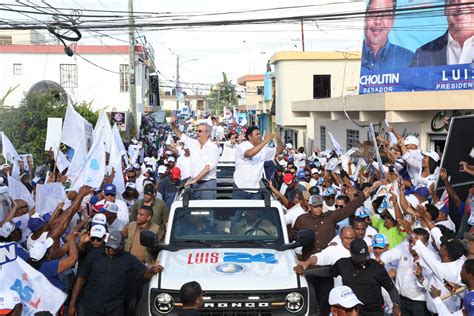 Proceso Do Abinader Recorre Las Calles De La Romana E Hig Ey