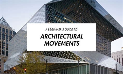 A Complete Beginners Guide To Architectural Movements Highsnobiety