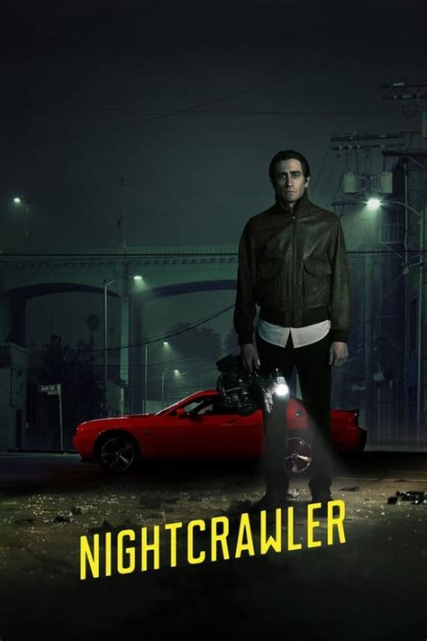 Nightcrawler (2014) — The Movie Database (TMDB)