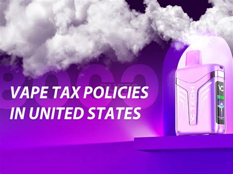 Inventory Of Vape Tax Policies In Various States In The United States