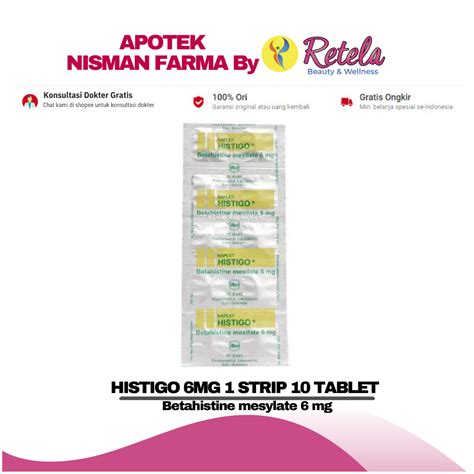 Jual HISTIGO 6MG 1 STRIP 10 TABLET Betahistine Mesylate 6 Mg