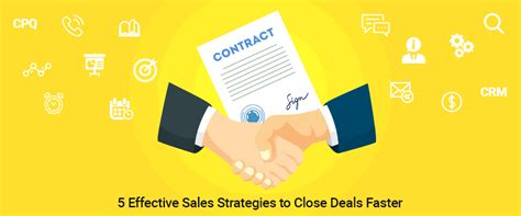 5 Effective Sales Strategies to Close Deals Faster 