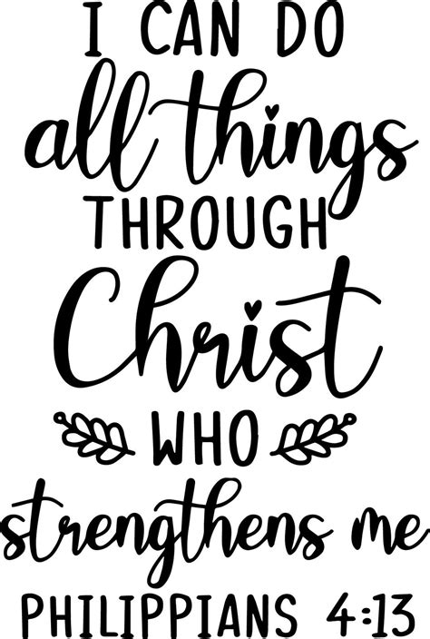 I Can Do All Things Through Christ Who Strengthens Me Svg Png 