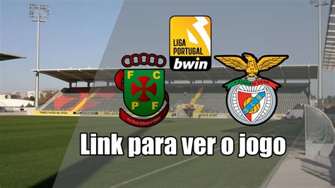 Jogo Paços Ferreira Benfica Link o direto direto