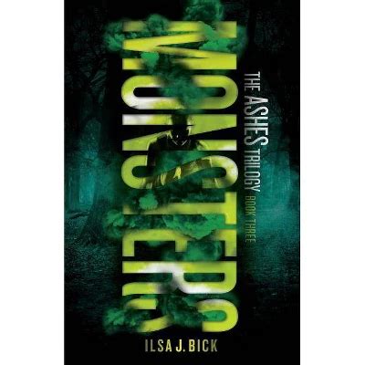 Monsters Ashes Trilogy By Ilsa J Bick Paperback Target