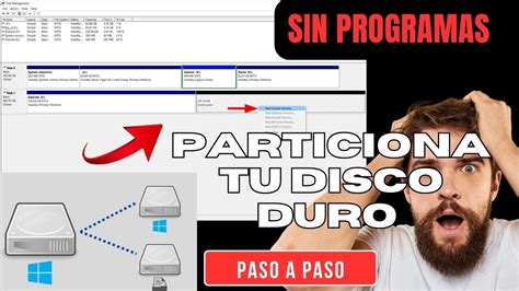 Aprende A Particionar Tu Disco Duro Sin Programas Paso A Paso