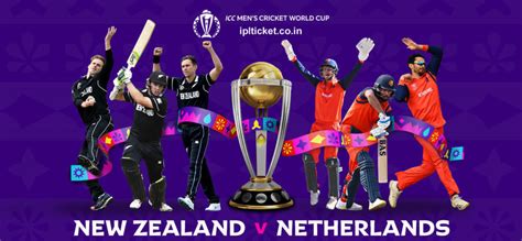 NZ vs NED Tickets : New Zealand vs Netherlands World Cup Tickets 2023 ...