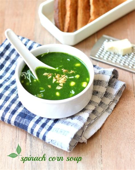 Palak Corn Soup How To Make Spinach Corn Shorba WeRecipes