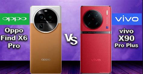 Mana Yang Unggul Oppo Find X6 Pro Vs Vivo X90 Pro Plus Cianjur Ekspres