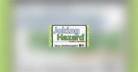 Joking Hazard Deck Enhancement 4 Board Game Boardgamegeek