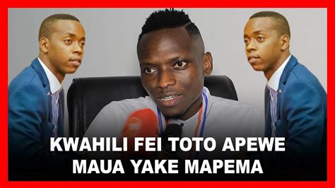 Kwahili Fei Toto Apewemaua Yake Mapema Youtube