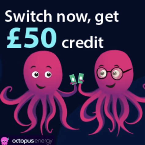 Octopus Energy Free £50 Credit Uk