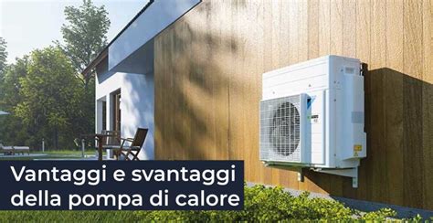 Vantaggi E Svantaggi Della Pompa Di Calore SIT