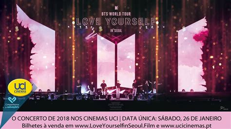 Bts World Tour Love Yourself In Seoul Trailer Oficial Uci Cinemas