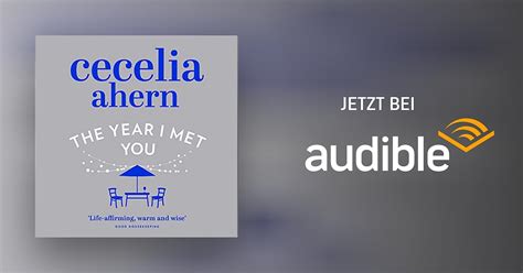 The Year I Met You von Cecelia Ahern Hörbuch Download Audible de