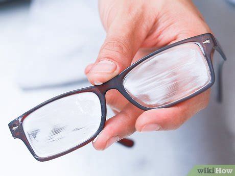 3 Formas De Arreglar Unas Gafas Rayadas WikiHow