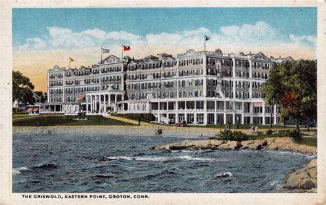 Former Griswold Hotel, Groton – CT Postcards.net