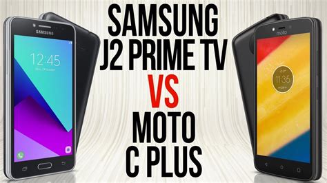 J Prime Tv Vs Moto C Plus Comparativo Em Minutos Youtube