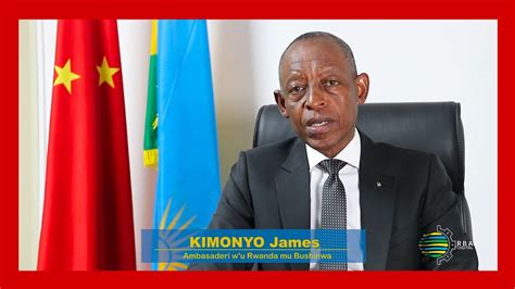 Kwibuka Ambasaderi Kimonyo Yasobanuye Uko Abanyarwanda Batuye Mu