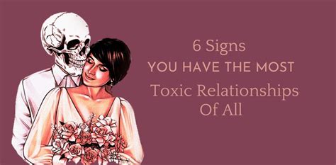 6 Signs You Have The Most Toxic Relationships Of All | YOUCAN