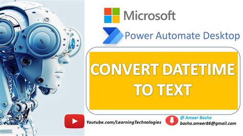 Power Automate Desktop How To Work With Convert DateTime To Text