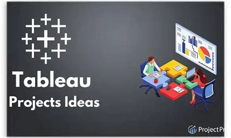 15 Tableau Projects For Beginners To Practice With Source Code