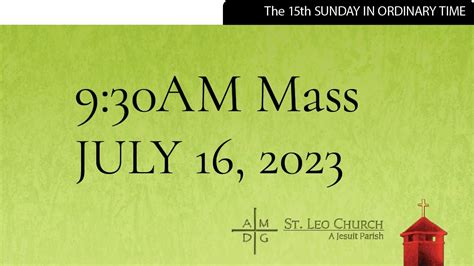 Fifteenth Sunday In Ordinary Time July Am St Leo The