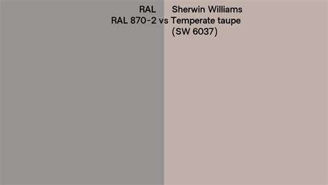 Ral Ral 870 2 Vs Sherwin Williams Temperate Taupe Sw 6037 Side By