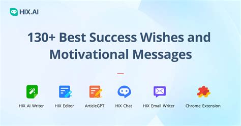 130+ Motivational Messages and Wishes for Success | HIX.AI