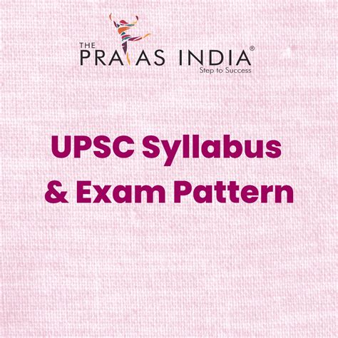 Upsc Syllabus And Exam Pattern