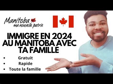 IMMIGRE AVEC TA FAMILLE AU MANITOBA EN 2024 COMMENT FAIRE LA DEMANDE