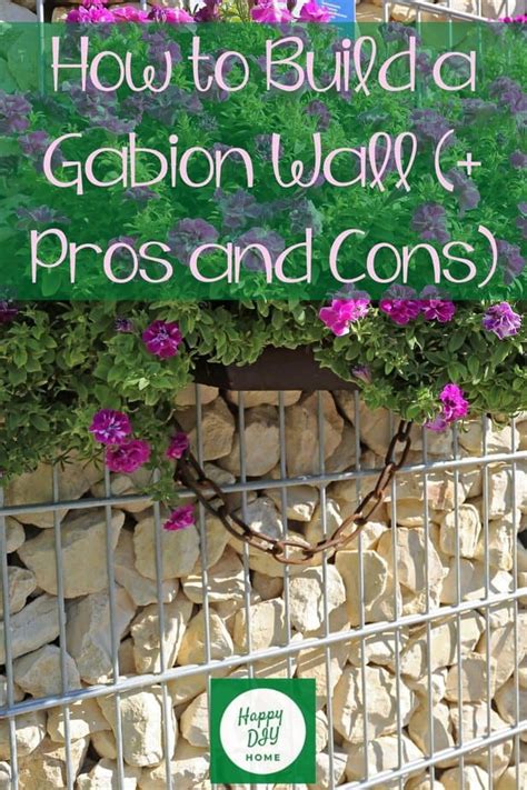 How to Build a Gabion Wall (+ Pros and Cons) | Happy DIY Home