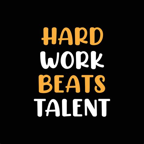 Hard work beats talent lettering 26692385 Vector Art at Vecteezy