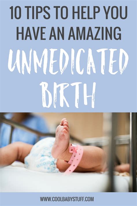 10 Tips For An Awesome Unmedicated Birth • Cool Baby Stuffcool Baby Stuff