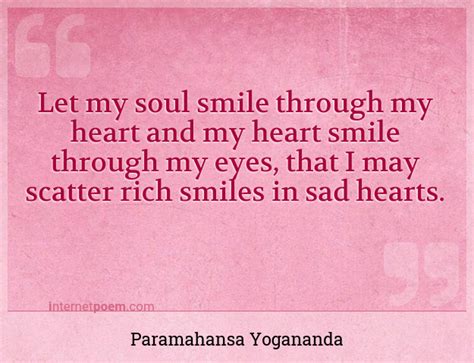 Let My Soul Smile Through My Heart And My Heart Smile 1