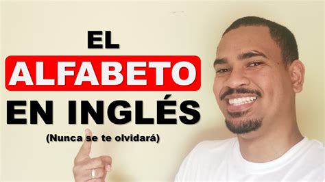 El Alfabeto En Inglés The Alphabet Youtube