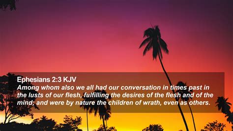 Ephesians Kjv Desktop Wallpaper Among Whom Also We All Had Our