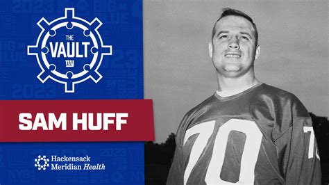 Giants Chronicles Sam Huff S Legendary Career